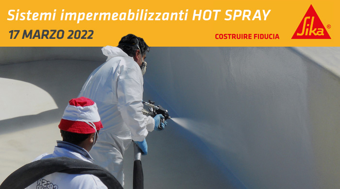 Corso teorico-dimostrativo sistemi impermeabilizzanti Hot Spray di SIKA Italia e Magma Macchine il 17 marzo 2022