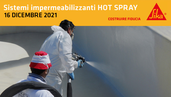 Corso teorico-dimostrativo sistemi impermeabilizzanti Hot Spray di SIKA Italia e Magma Macchine il 16 dicembre 2021