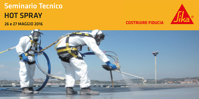 Training tecnico Hot Spray di Sika Italia 26-27 maggio 2016